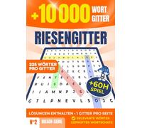 Wortsuchrätsel für Erwachsene: Riesengitter mit 10.000 Wörtern - Rätselbuch Großdruck, Superknifflig und Gestaltet für Senioren und Rätsel-Fans: Buchstabensalat mit Lösungen
