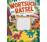 Wortsuchrätsel Für Kinder 6-9 Jahren: Lustiges Großdruck Rätselbuch Mit Wortsuche