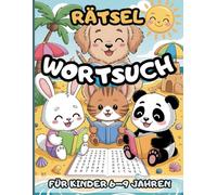Wortsuchrätsel für Kinder 6-9 Jahren: Sommerlicher Rätselspaß für kluge Köpfe - perfekt für die Ferienzeit