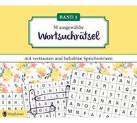 Wortsuchrätsel für Senioren mit vertrauten Sprichwörtern. Außergewöhnliche Wortsuchrätsel für Senioren, die Spaß machen. Perfektes Gedächtnistraining für Senioren. XXL-Format und große Schrift