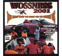 Wossness 2001 - Only Way to Beat Us to Cheat U