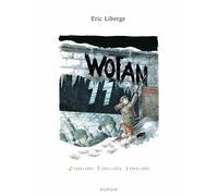 Wotan – L'intégrale – Dupuis