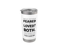Would I Rather Be Feared or Loved? Gobelet isotherme en acier inoxydable double paroi