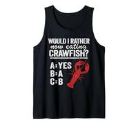 Would I Rather Now Eating Eating Crawfish ABC Écrevisse Débardeur
