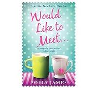 Would Like to Meet by Polly James Paperback Book Polly James, (Auteur)