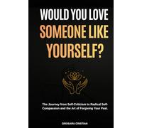 Would you love someone like yourself?
