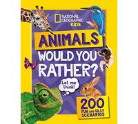 Would you rather Animals by National Geographic Kids Paperback Book National Geographic Kids (Auteur)