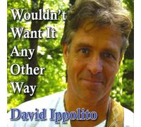 Wouldn't Want It Any Other Way