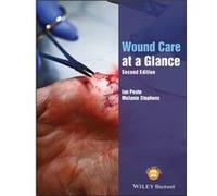 Wound Care at a Glance by Stephens & Melanie University of Salford & England & UK Ian Peate Melanie Stephens (Auteur)