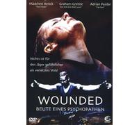 Wounded - Beute eines Psychopathen