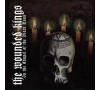 Wounded Kings - in Chapel of The Black Hand [Import]