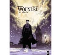 Wounded - vol. 02/2 Loïc Malnati (Dessinateur), Damien Marie (Auteur)