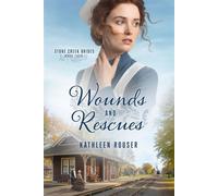 Wounds and Rescues Stone Cr rides, #4 - Kathleen Rouser - Wild Heart Books - ebook (ePub) - Livre