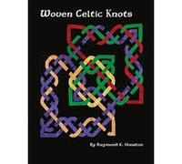 Woven Celtic Knots (Nacho Grandma's Quilts) - [Version Originale] Inconnu (Auteur)