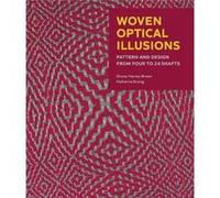 Woven Optical Illusions by Katharina Kronig Katharina Kronig (Auteur)