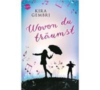 Wovon du tra¨umst | Kira Gembri Kira Gembri (Auteur)