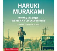 Wovon ich rede, wenn ich vom Laufen rede: 1 CD