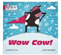 Wow Cow by Catherine Coe Inconnu (Auteur)