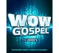 Wow Gospel: The 2000's by Various Artists [CD] NEUF