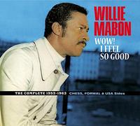 Wow I Feel So Good-The Complete 1952-1962 Ches, Formal & USA Sides