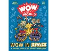 Wow In The World: Wow In Space