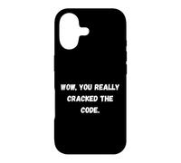 Wow, Vous Avez Vraiment déchiffré Le Code Phrases sarcastiques drôles Coque pour iPhone 17