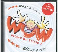 Wow What a Rush [Import]