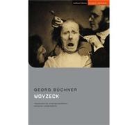 Woyzeck by Georg Buchner Georg Buchner (Auteur)
