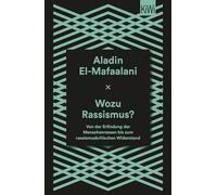 Aladin El-Mafaa Wozu Rassismus?: Von der Erfindung der Menschenrassen bi (Poche)