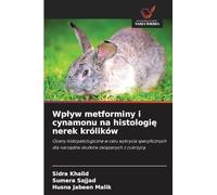 Wplyw metforminy i cynamonu na histologię nerek królików