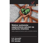 Wplyw systemów zapewnienia jakości na zaufanie klientów