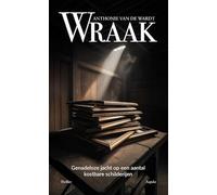 Wraak: Genadeloze jacht op een aantal kostbare schilderijen.