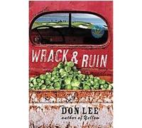 Wrack and Ruin Don Lee (Auteur)