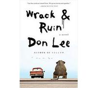Wrack and Ruin Don Lee (Auteur)