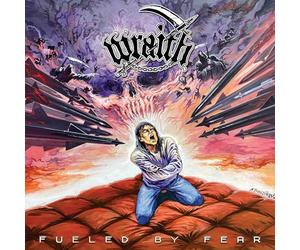 Wraith - Fueled By Fear