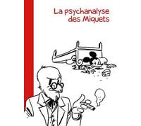 Psychanalyse des miquets - Wandrille - Vraoum - broché - Bande dessinée