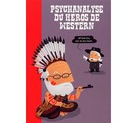 wraoum psychanalyse du héros de western