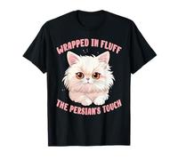 Wrapped in Fluff, The Persian's Touch Cat Lover Owner T-Shirt