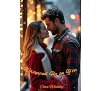 Wrapped Up in You: A Small-Town Holiday Romance