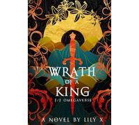Wrath of a King - FF Omegaverse Fantasy Romance