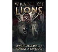 Wrath of Lions by Robert J. Duperre Inconnu (Auteur)