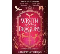 Wrath of the Dragons: Fear the Flames Book 2
