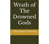 Wrath of The Drowned Gods