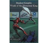 Wrath of the Elemental King - CD McMillon - Draft2Digital - Livre en Anglais CD McMillonCD McMillon (Auteur)