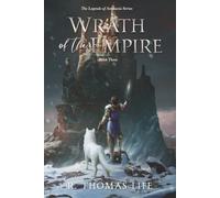 Wrath of the Empire: Book Three