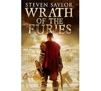 Wrath of the Furies - [Version Originale] Steven Saylor (Auteur)