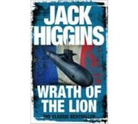 Wrath of the Lion Higgins, Jack (Auteur)