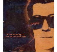 Wray, Link - Born to Be Wild-Live