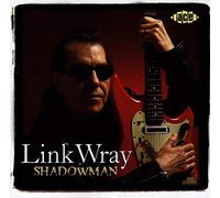 Wray, Link - Shadowman [Import]