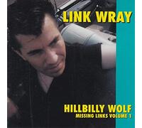 Wray, Link - Vol. 1-Missing Links Hillbilly